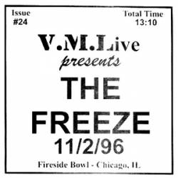The Freeze : Fireside Bowl - Chicago, Il